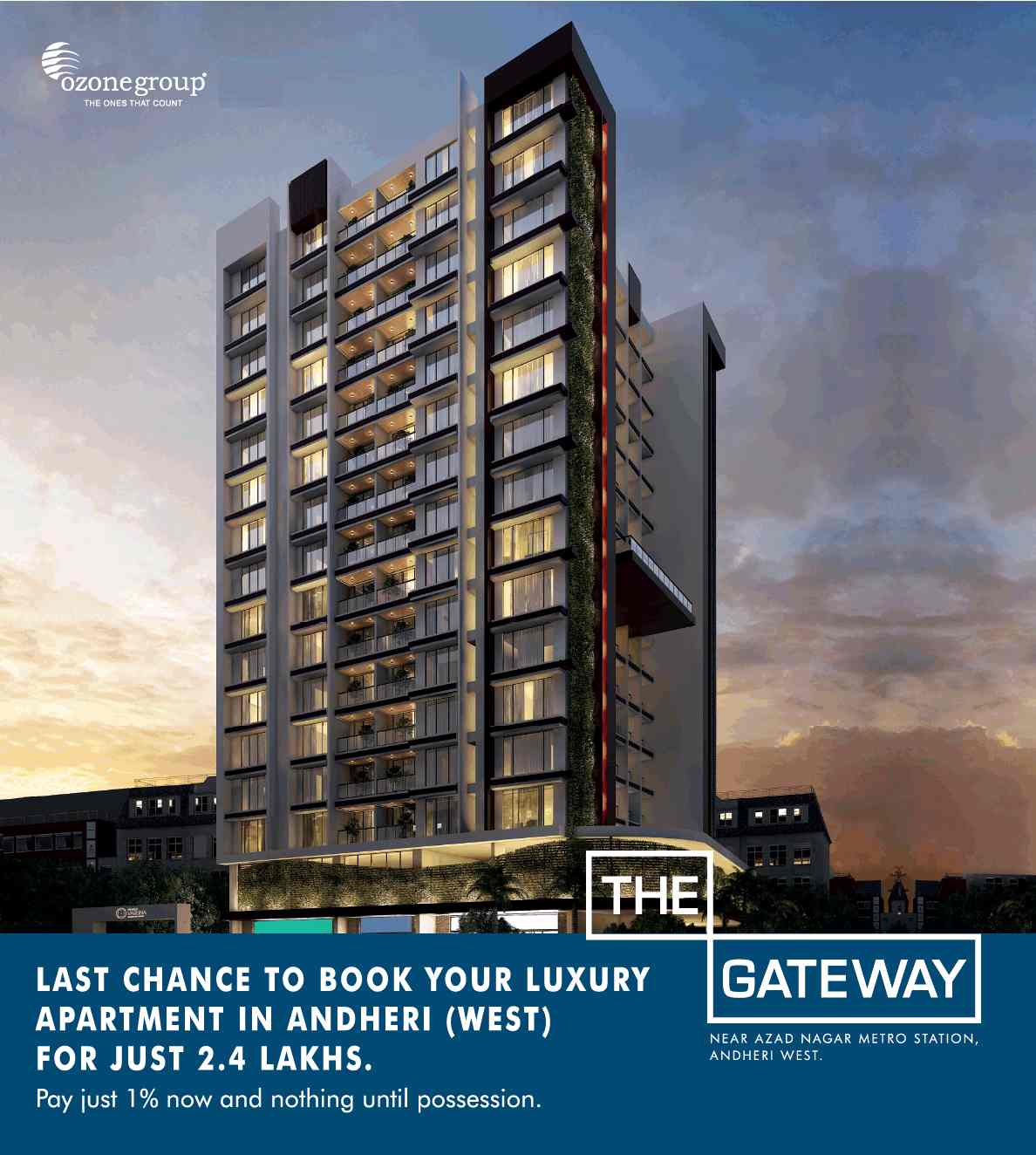 Last chance to book your luxury apartment for just Rs. 2.4 lacs at Ozone The Gateway in Mumbai